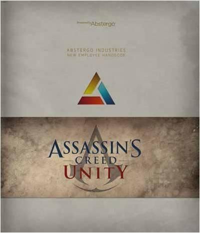 Emprunter Assassin's Creed Unity. Abstergo Entertainment, manuel de l'employé livre
