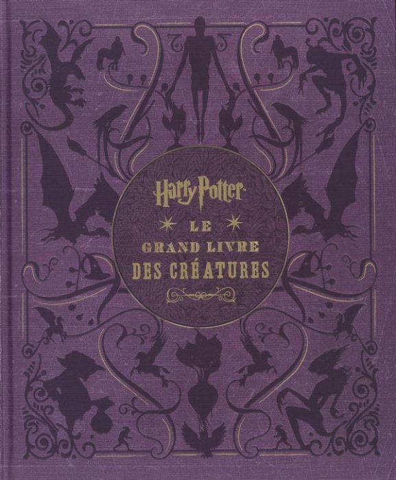 Emprunter Harry Potter, le grand livre des créatures livre
