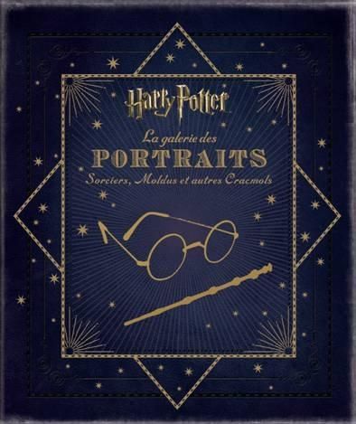 Emprunter Harry Potter, La galerie des portraits. Sorciers, Moldus et autres Cracmols livre