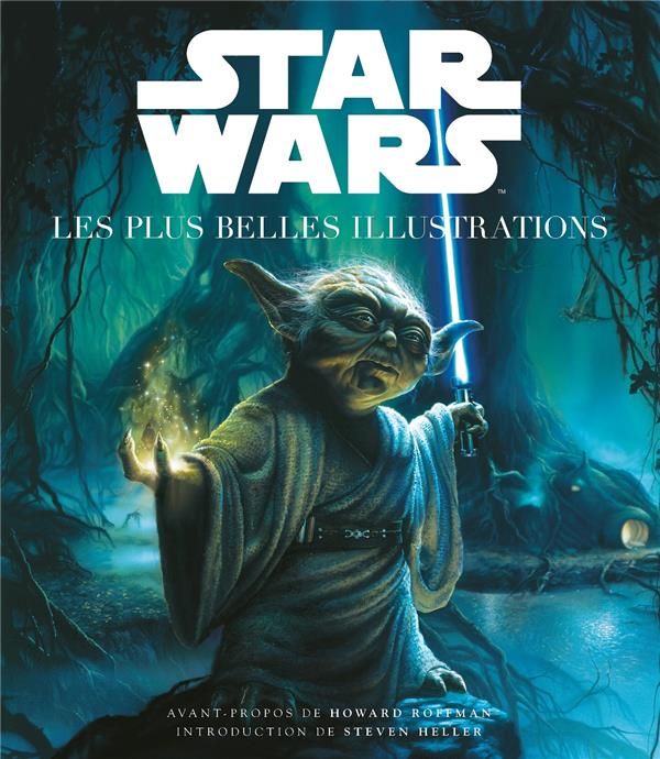 Emprunter Star Wars. Les plus belles illustrations livre
