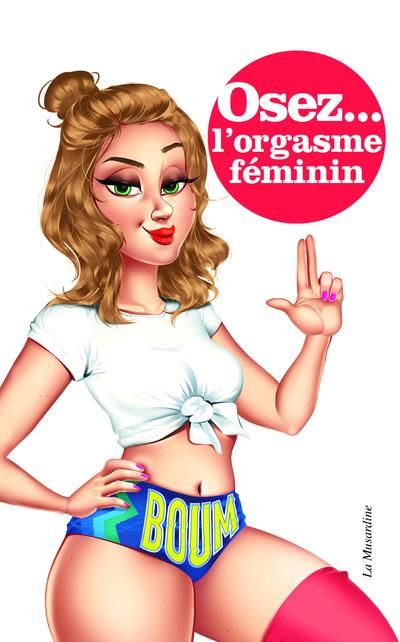 Emprunter Osez l'orgasme féminin livre