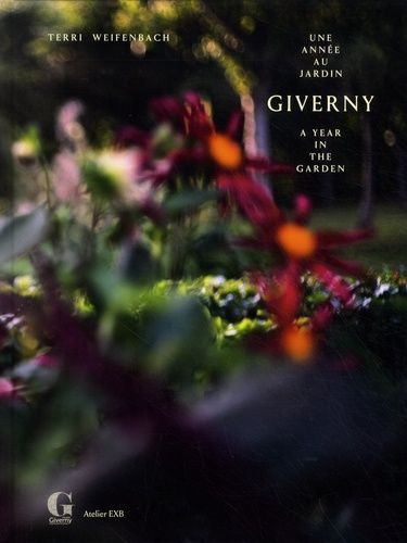 Emprunter Giverny, une année au jardin. Edition bilingue français-anglais livre