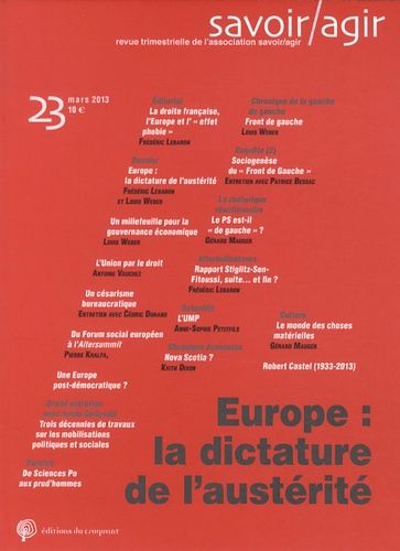 Emprunter Savoir/Agir N° 23, mars 2013 : Europe : la dictature de l'austérité livre