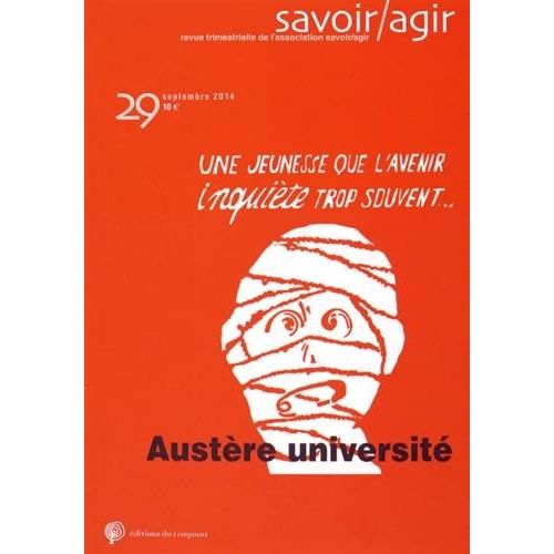 Emprunter Savoir/Agir N° 29, septembre 2014 : Austère Université livre