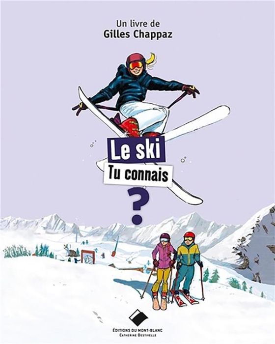 Emprunter Le ski tu connais ? livre
