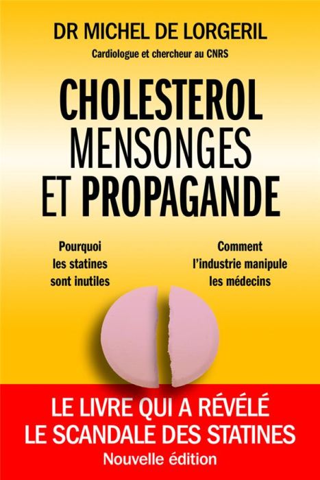 Emprunter Cholestérol, mensonges et propagande. 2e édition livre