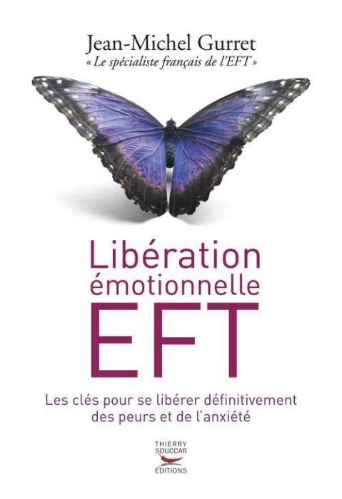 Emprunter Libération émotionnelle EFT livre