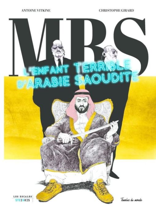 Emprunter MBS. L'enfant terrible d'Arabie Saoudite livre