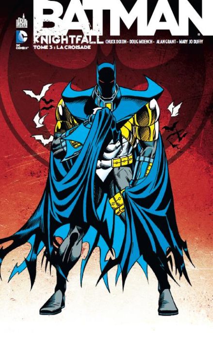 Emprunter Batman Knightfall Tome 3 : La croisade livre