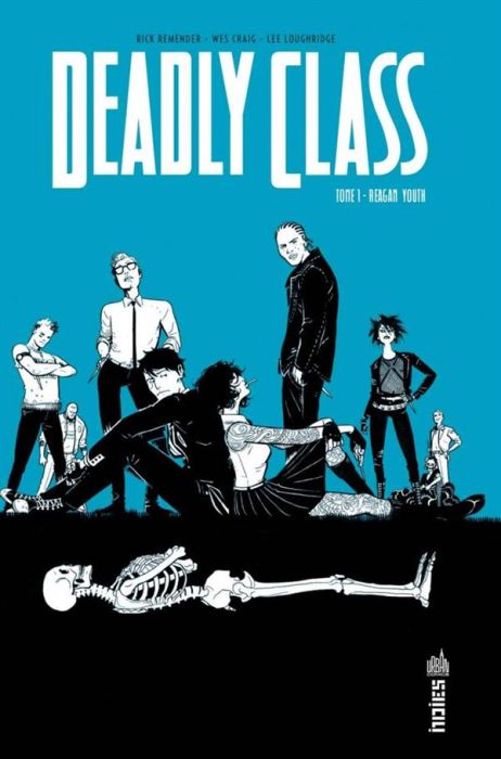 Emprunter Deadly Class Tome 1 : Reagan Youth livre