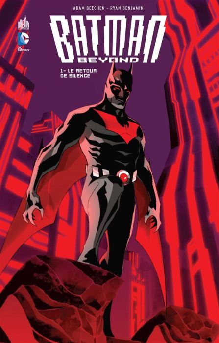 Emprunter Batman Beyond Tome 1 : Le retour du silence livre