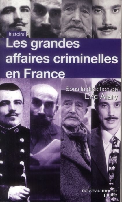 Emprunter Les grandes affaires criminelles en France livre