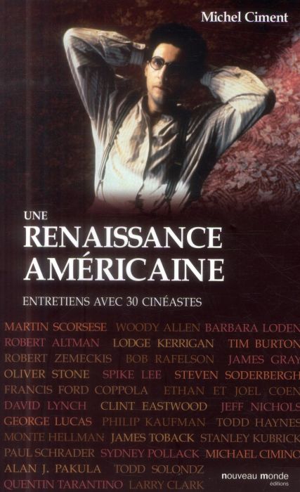 Emprunter Une renaissance américaine. De Woody Allen à Robert Zemeckis, Entretiens avec 30 cinéastes livre