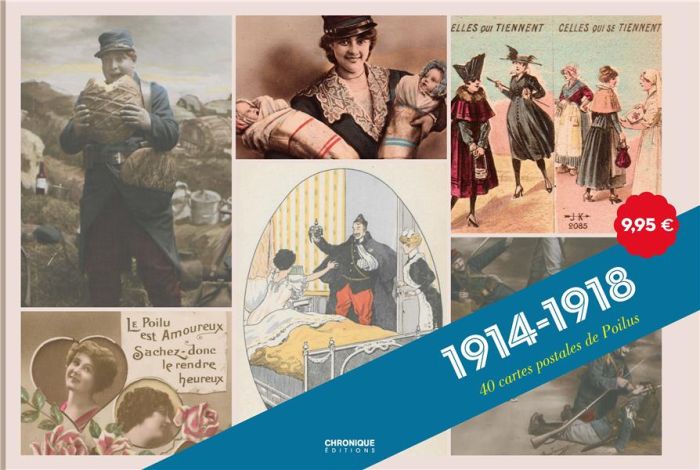 Emprunter 1914-1918. 40 cartes postales de Poilus livre
