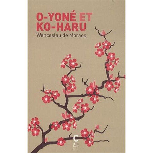 Emprunter O-Yoné et Ko-Haru livre