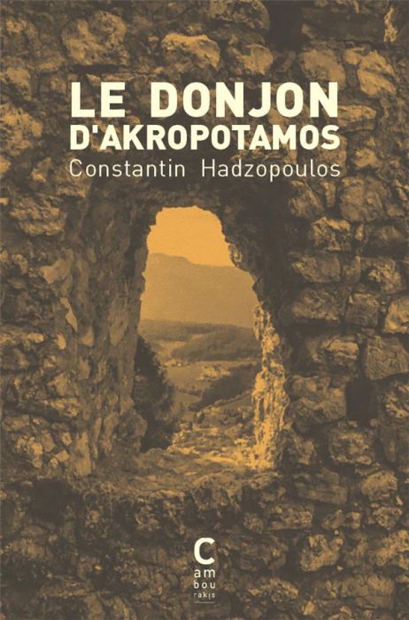 Emprunter Le donjon d'Akropotamos livre