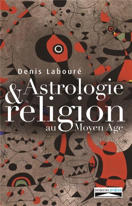 Emprunter Astrologie et religion au Moyen Age livre