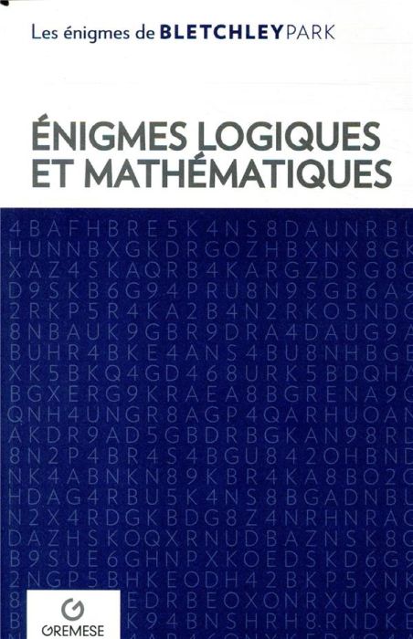 Emprunter Enigmes logiques et mathématiques livre