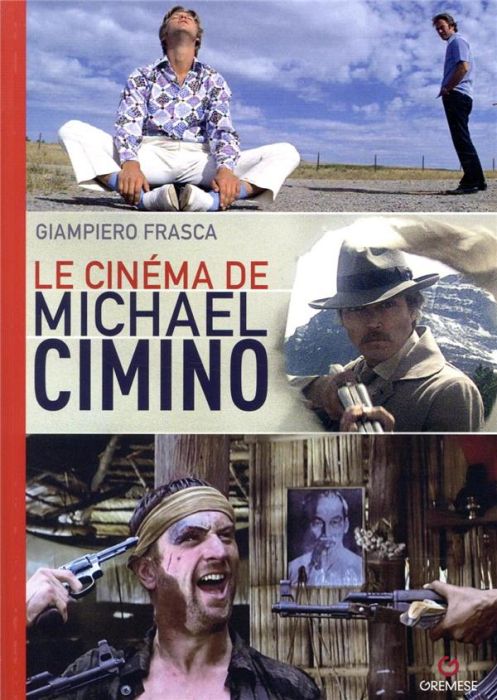 Emprunter Le cinéma de Michael Cimino livre