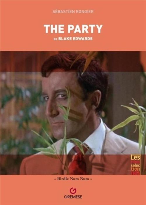 Emprunter The Party de Blake Edwards. 1968 livre