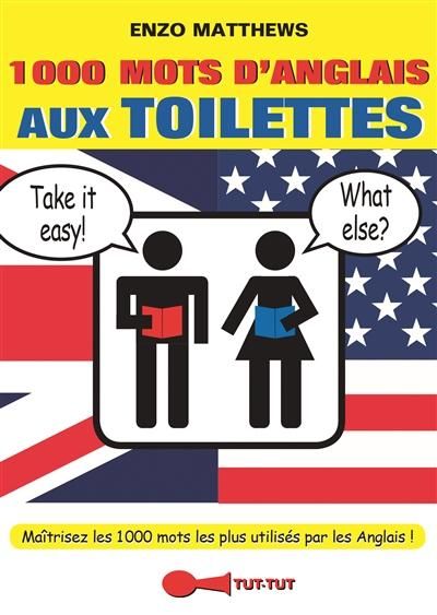 Emprunter 1000 mots d'anglais aux toilettes livre