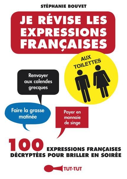 Emprunter Je révise les expressions françaises aux toilettes livre