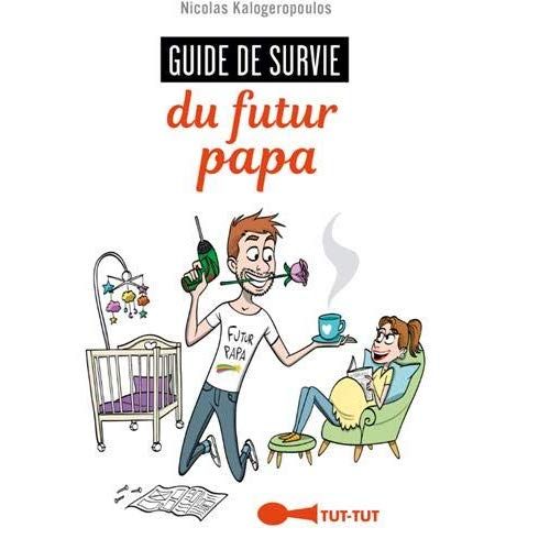 Emprunter Guide de survie du futur papa livre