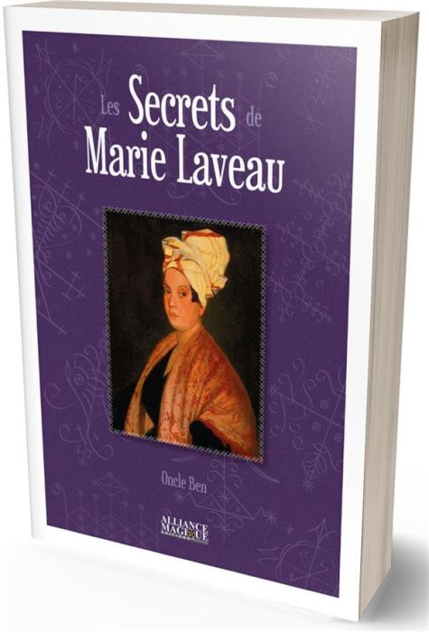Emprunter Les Secrets de Marie Laveau livre
