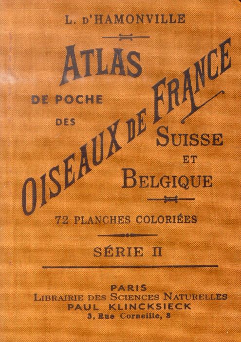 Emprunter Atlas de poche des oiseaux de France, Suisse et Belgique, utiles ou nuisibles. Série 2 livre