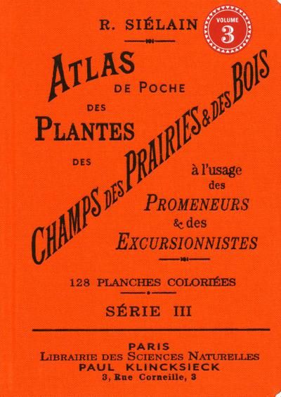 Emprunter Atlas de poche des plantes des champs, des prairies et des bois à l'usage des promeneurs et des excu livre