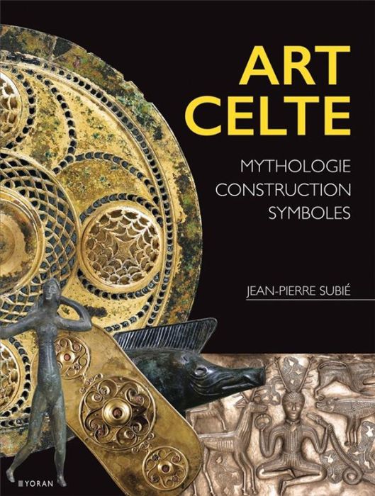 Emprunter Art celte. Mythologie, construction, symboles livre