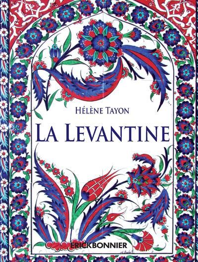 Emprunter La Levantine livre