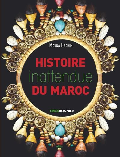 Emprunter Histoire inattendue du Maroc livre