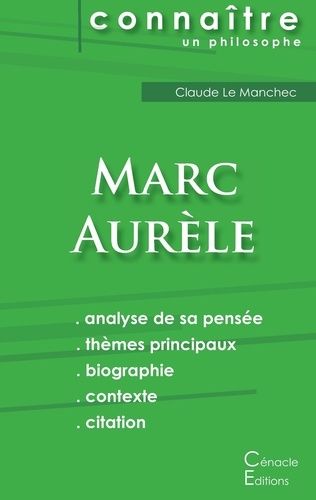 Emprunter Comprendre Marc Aurèle. Analyse complète de sa pensée livre