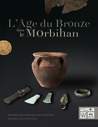 Emprunter L'âge du bronze dans le Morbihan livre