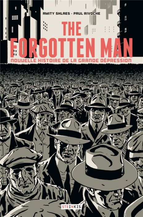 Emprunter The Forgotten Man. Nouvelle histoire de la Grande Dépression livre
