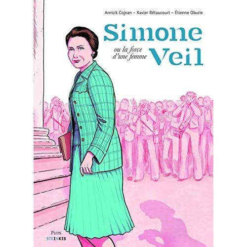 Emprunter Simone Veil, la force d'une femme livre