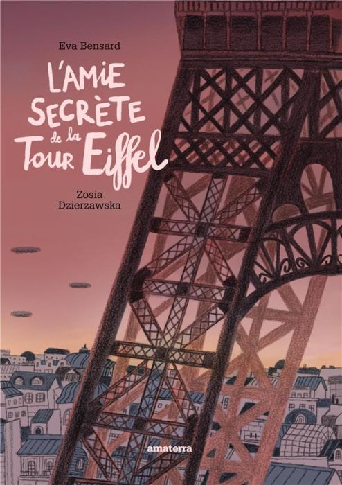 Emprunter L'amie secrète de la tour Eiffel livre