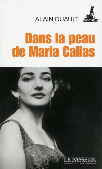 Emprunter Dans la peau de Maria Callas livre