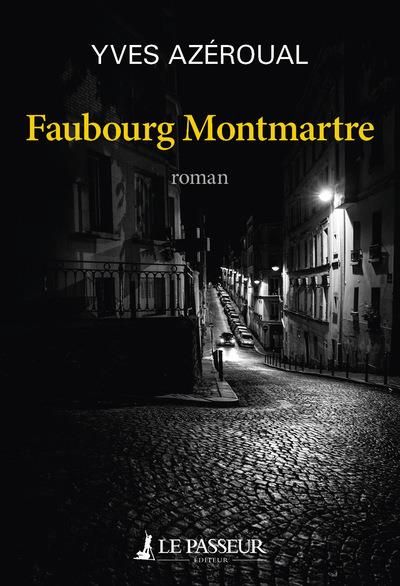 Emprunter Faubourg Montmartre livre