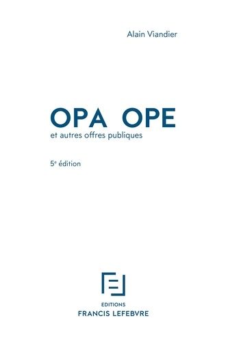 Emprunter OPA OPE et autres offres publiques. 5e édition livre