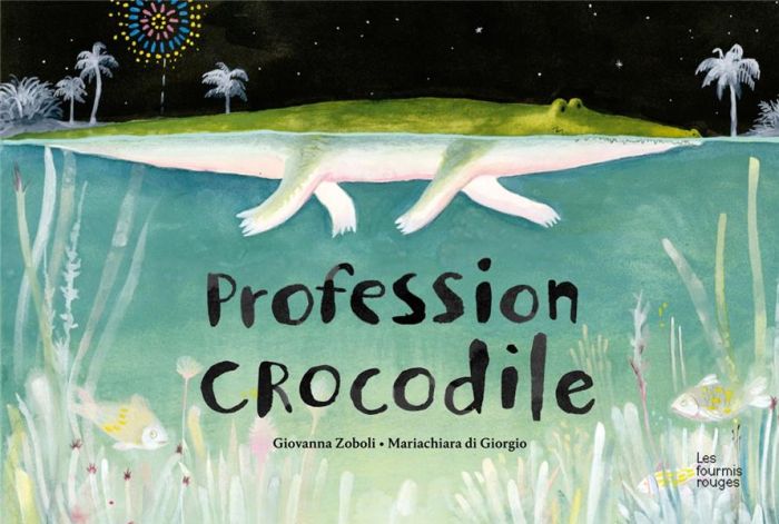 Emprunter Profession crocodile livre