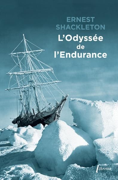 Emprunter L'odyssée de l'Endurance. Première tentative de traversée de l'Antarctique. 1914-1917 livre