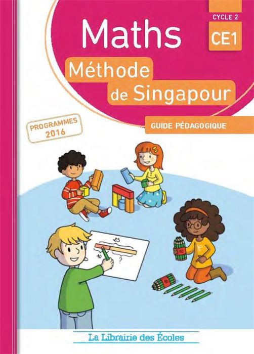 Emprunter Maths CE1 Méthode de Singapour. Guide pédagogique livre