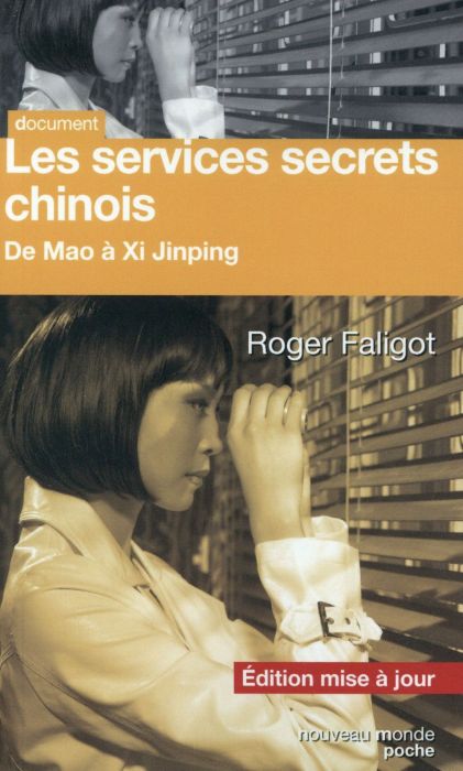 Emprunter Les services secrets chinois. De Mao à Xi Jinping livre