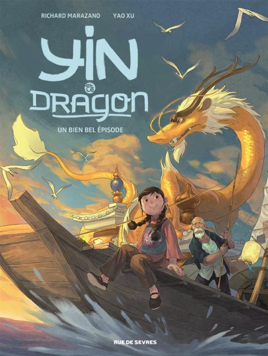 Emprunter Yin et le dragon Tome 1 : Créatures célestes livre