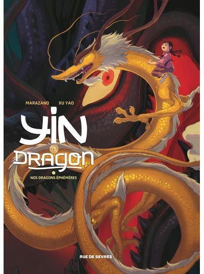 Emprunter Yin et le dragon Tome 3 : Nos dragons éphémères livre