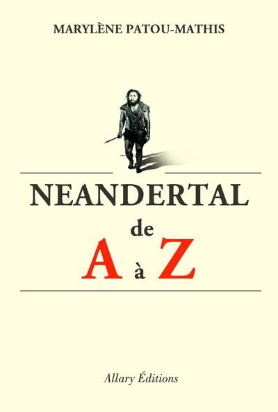 Emprunter Néanderthal de A à Z livre
