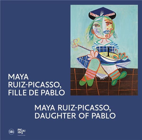 Emprunter Maya Ruiz-Picasso, fille de Pablo. Edition bilingue français-anglais livre