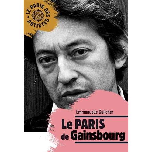 Emprunter Le Paris de Gainsbourg livre